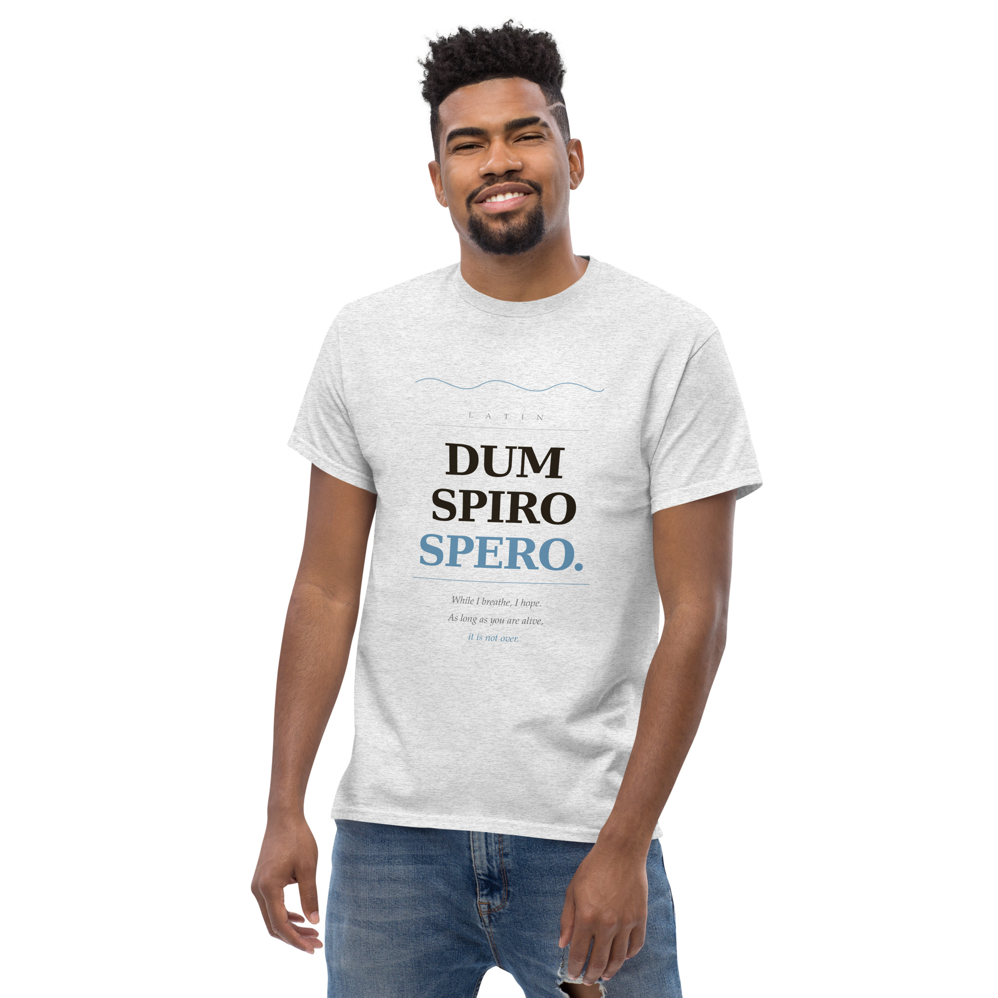Dum Spiro Spero Unisex classic tee - Image 95