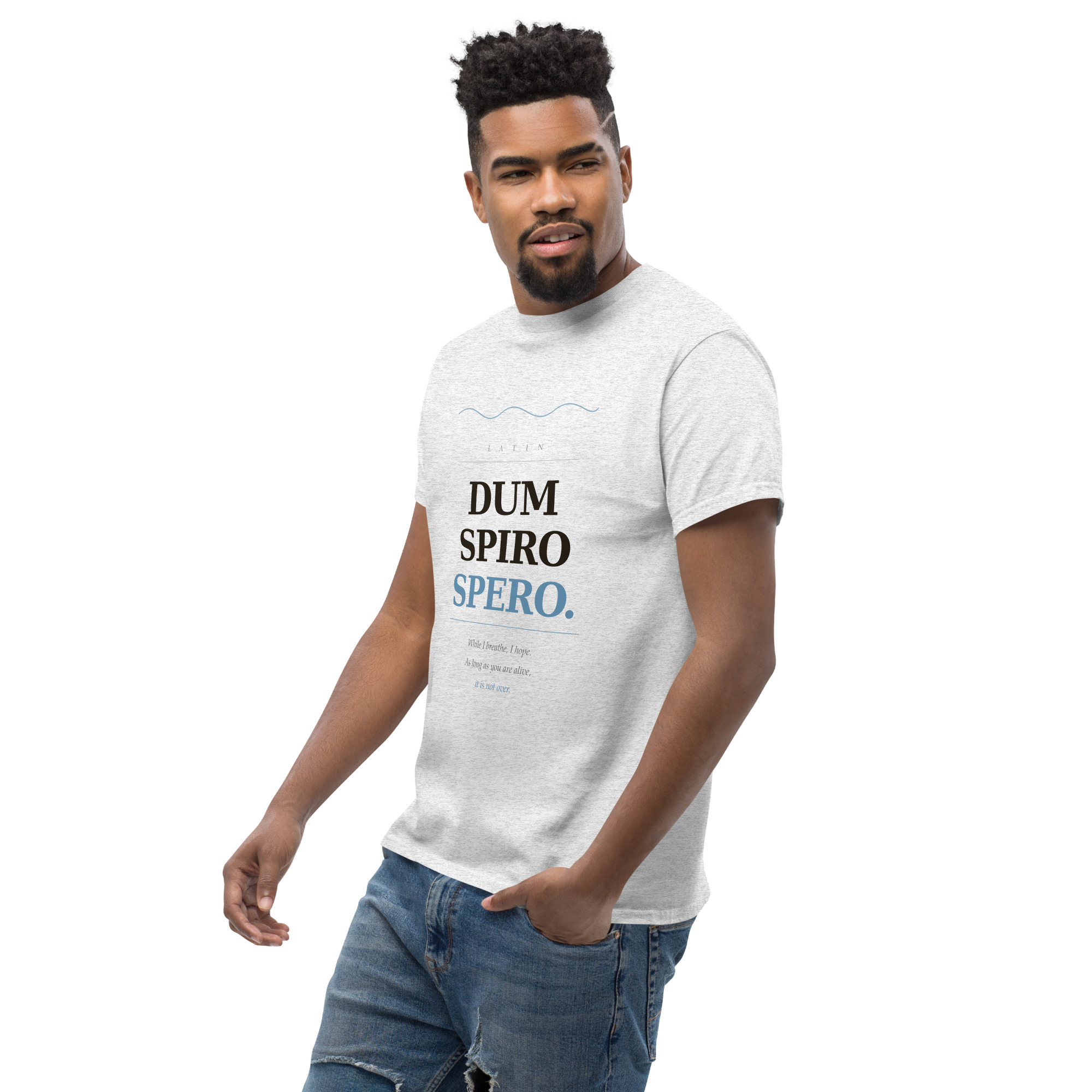 Dum Spiro Spero Unisex classic tee - Image 71