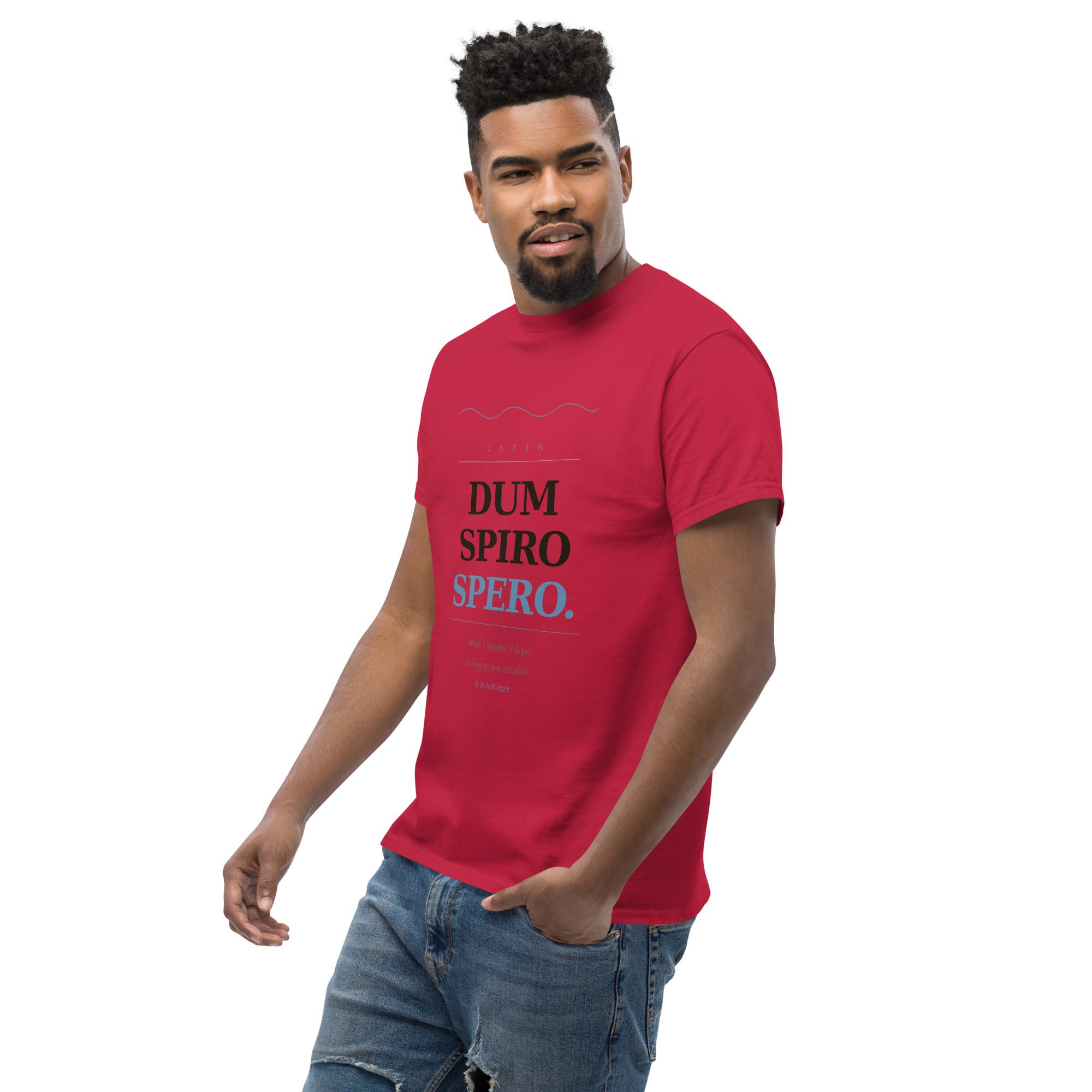 Dum Spiro Spero Unisex classic tee - Image 65