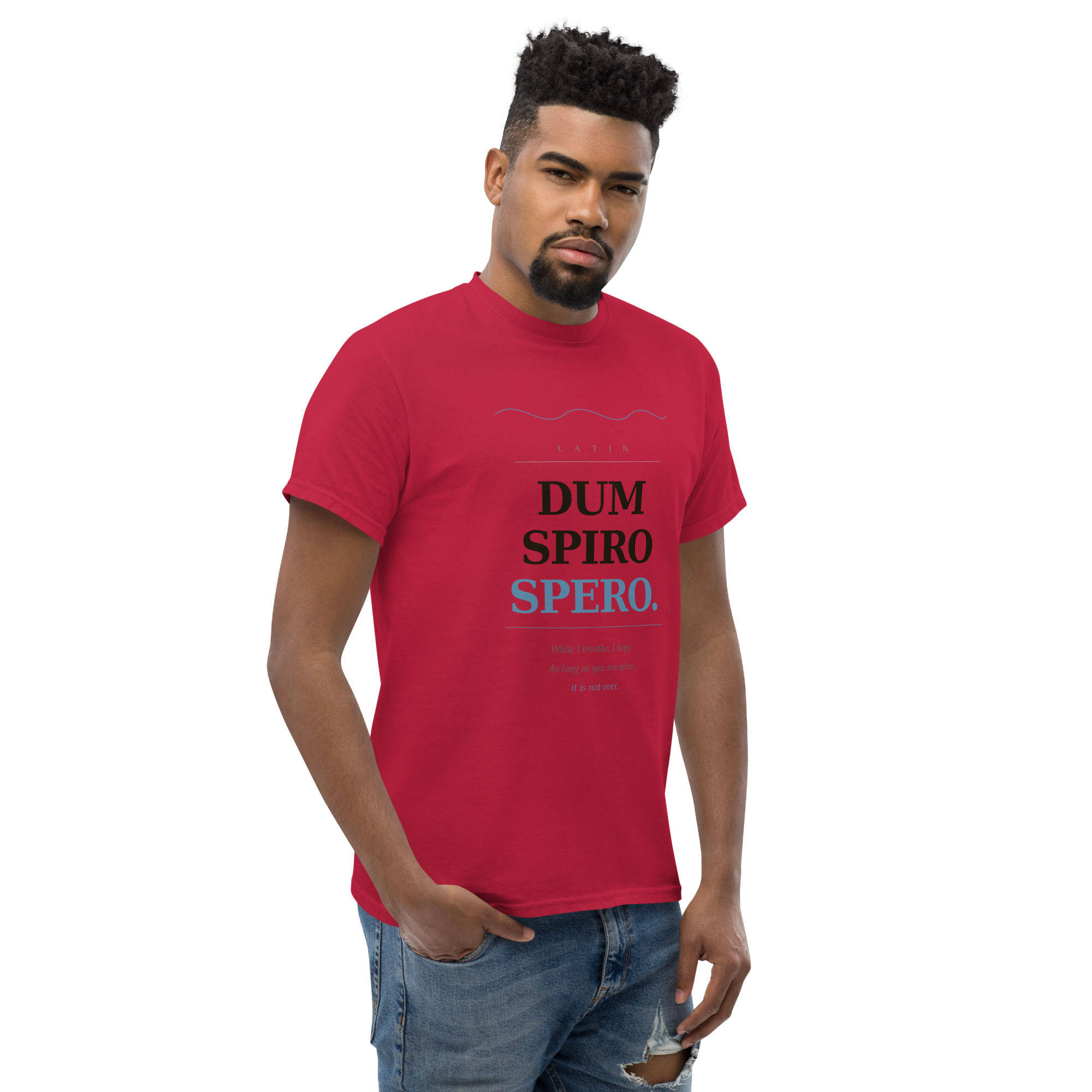 Dum Spiro Spero Unisex classic tee - Image 73