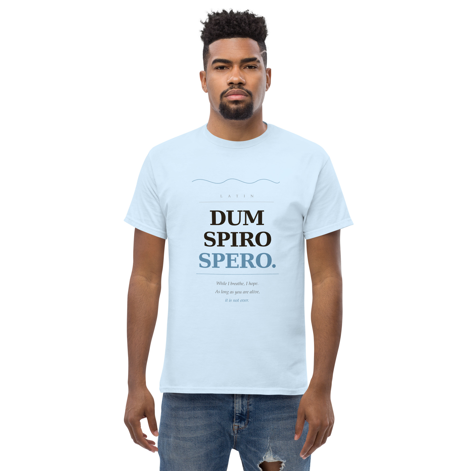 Dum Spiro Spero Unisex classic tee - Image 38