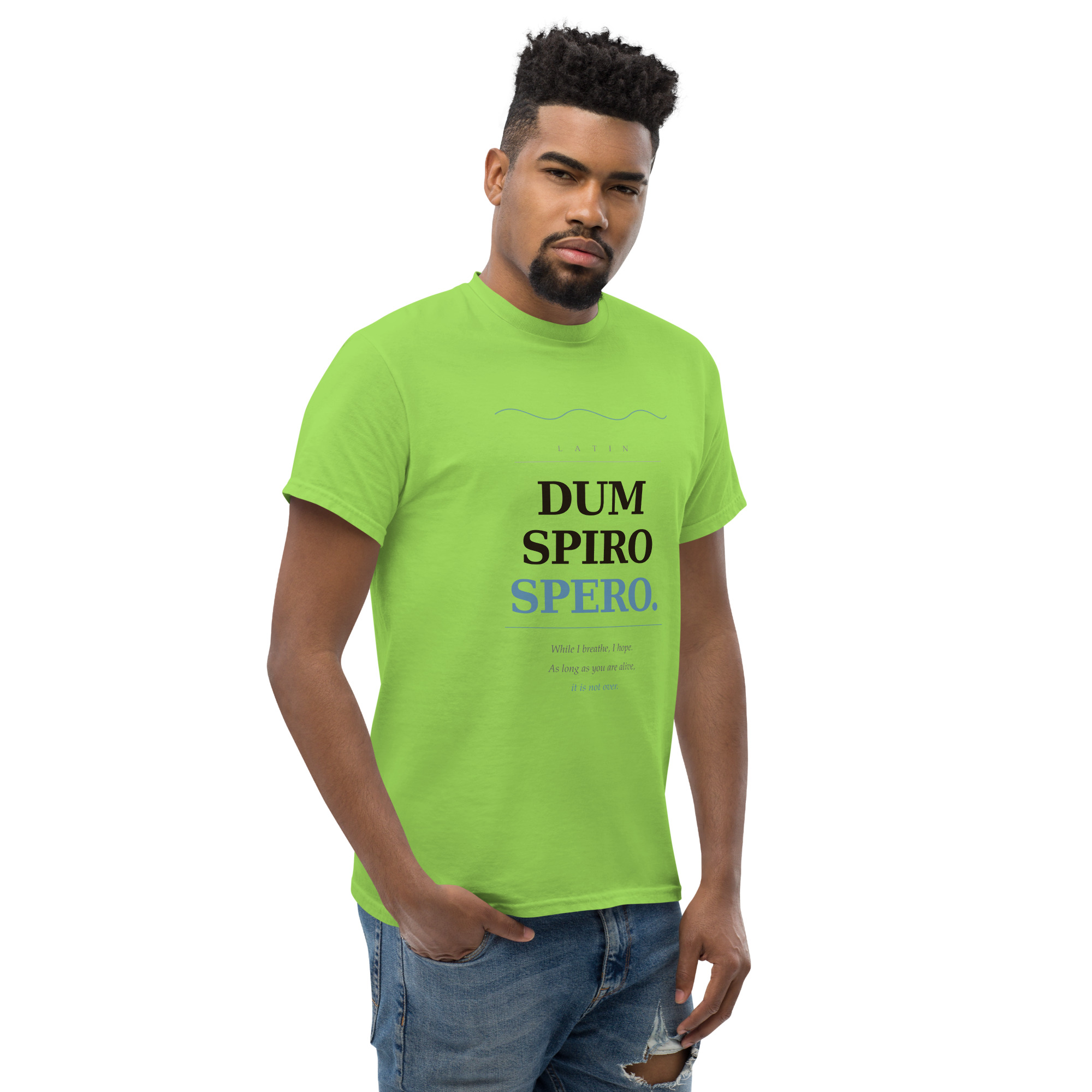 Dum Spiro Spero Unisex classic tee - Image 75