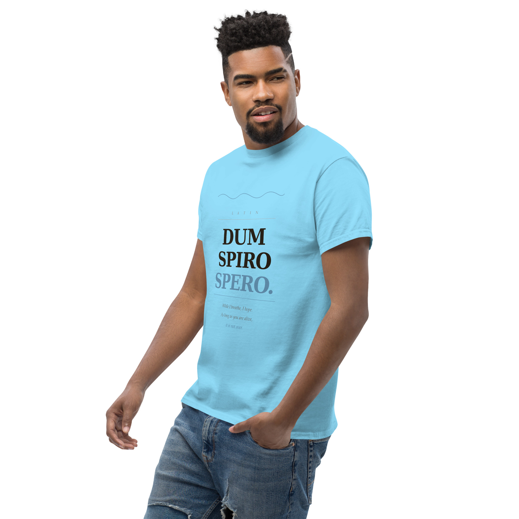 Dum Spiro Spero Unisex classic tee - Image 68