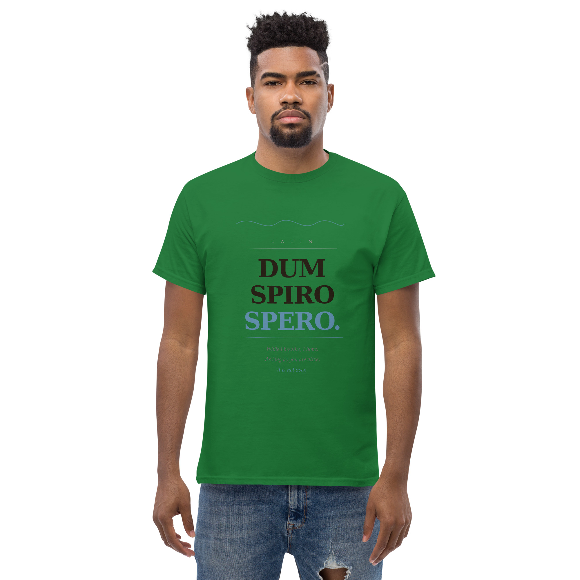 Dum Spiro Spero Unisex classic tee - Image 34