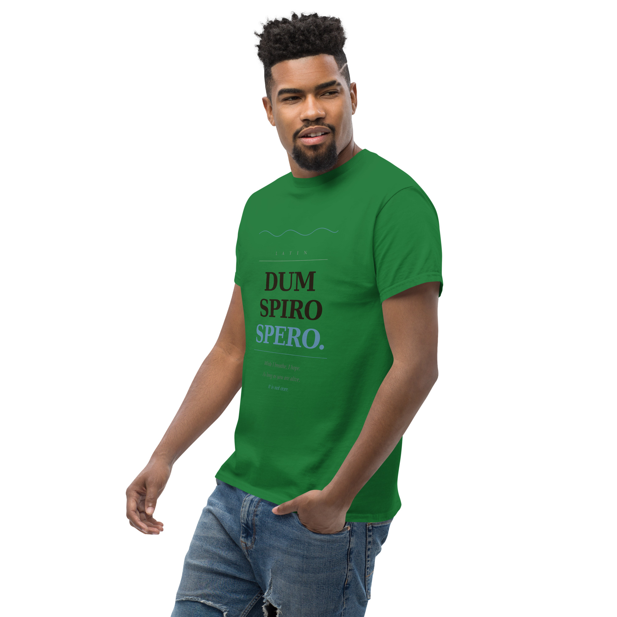 Dum Spiro Spero Unisex classic tee - Image 66
