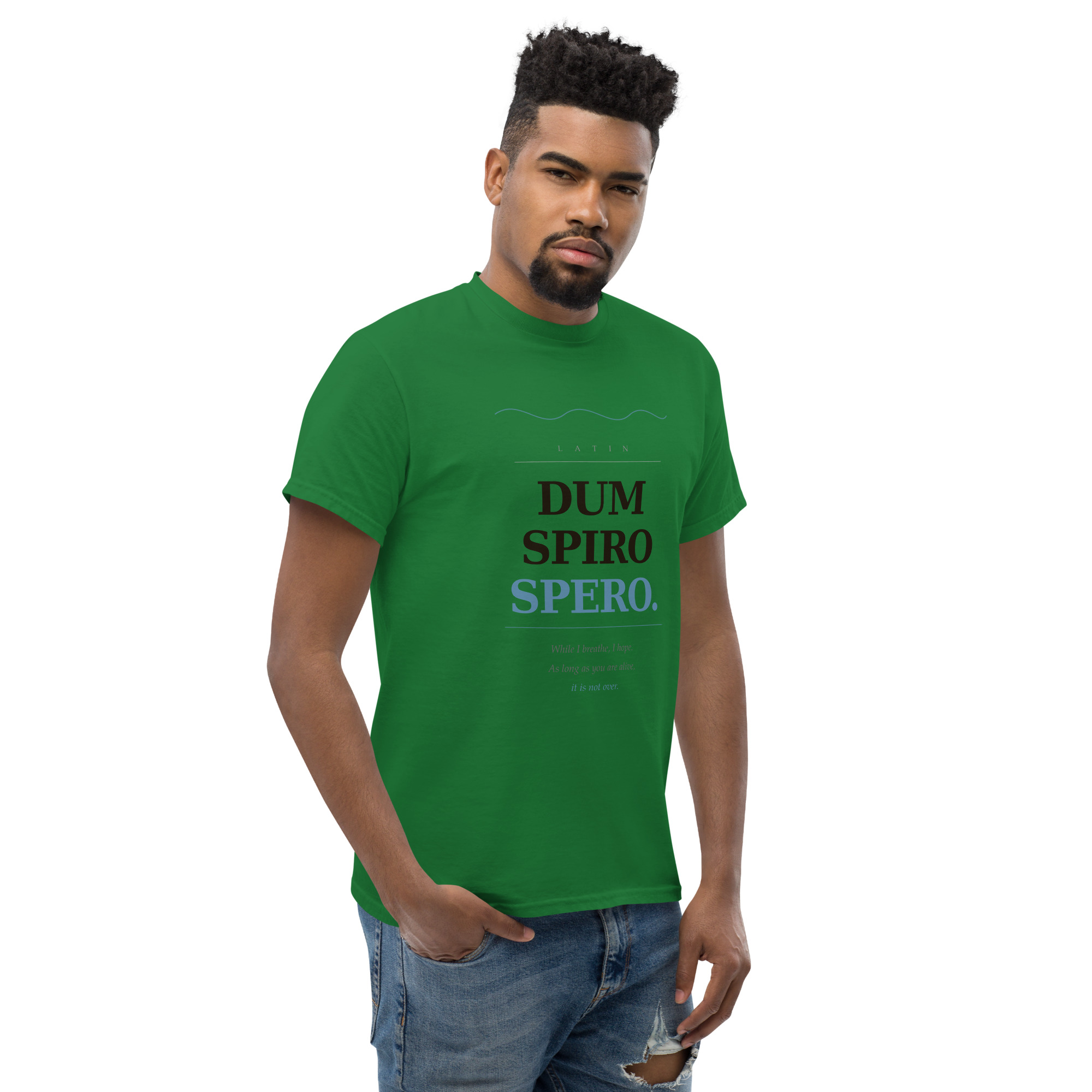 Dum Spiro Spero Unisex classic tee - Image 74