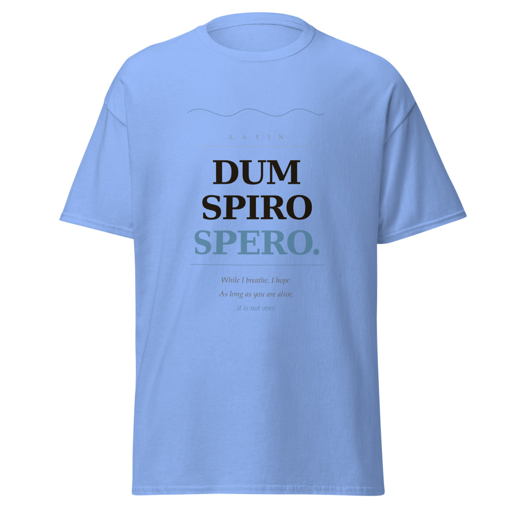 "Dum Spiro Spero." Unisex Tee - Image 2