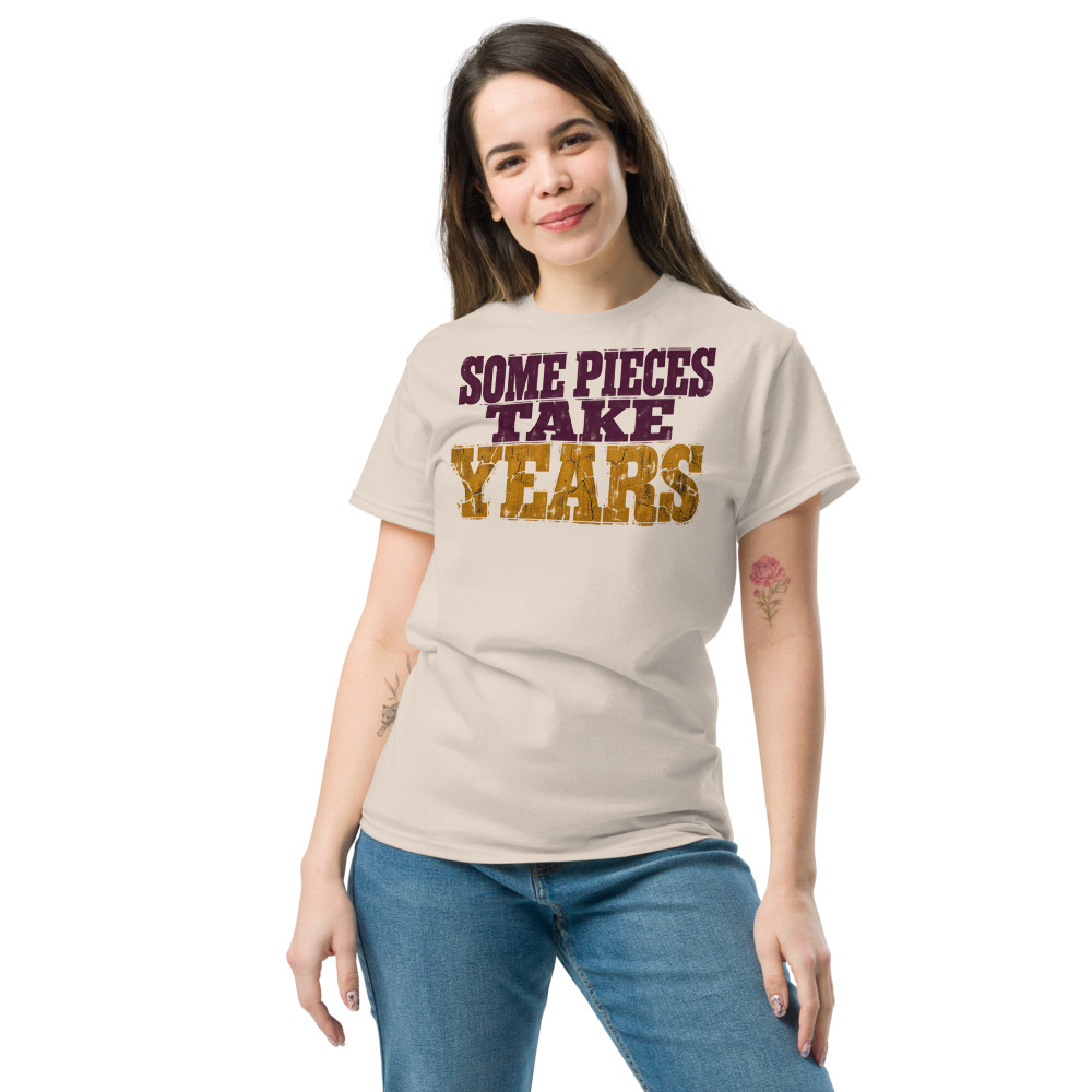 "Some Pieces Take Years" Tee - Image 3